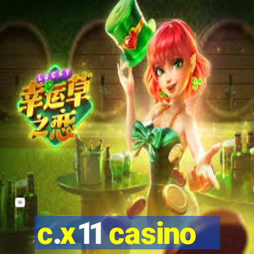 c.x11 casino